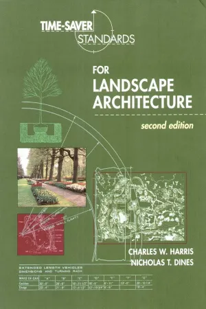 Time Saver Standards for Landscape Architecture (اساسيات تنسيق المواقع والحدائق)